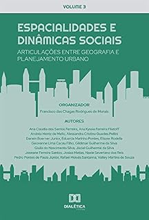 Livro Espacialidades e dinâmicas sociais: articulações entre geografia e planejamento urbano: - Volume 3