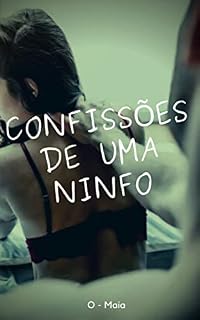Livro Confissões de Uma Ninfo