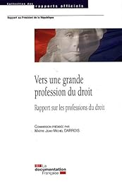 Vers une grande profession du droit