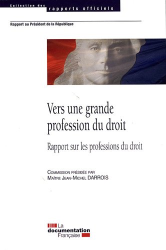 Vers une grande profession du droit