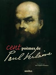 Cent poèmes de Paul Verlaine