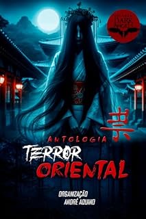 Livro Terror Oriental: Antologia (Antologias Dark Angels)