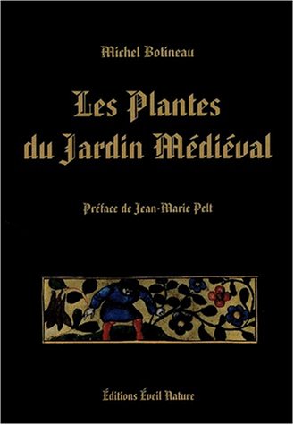 Les  plantes du jardin médiéval