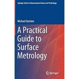 A Practical Guide to Surface Metrology (Springer Series in Measurement Science and Technology)