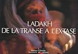 Ladakh, de la transe à l'extase (Domaine tibétain) (French Edition) by 