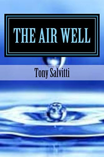 The Air Well: Free water from the atmosphere