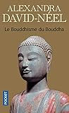 Le bouddhisme du Bouddha by