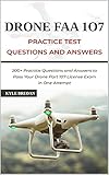 Drone FAA 107 License Practice Test Questions and