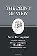Kierkegaard's Writings, XXII, Volume 22: The Point of View