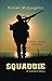 Squaddie: A Soldier's Story by Steven McLaughlin