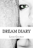 Image de Dream Diary: People say that I have weird dreams...