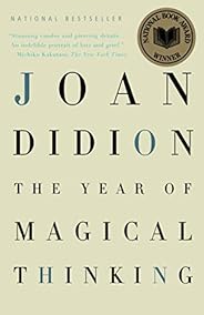 The Year of Magical Thinking