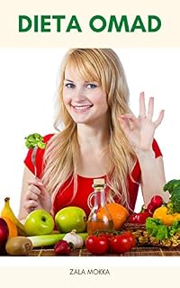Livro Livro Da Dieta OMAD : A Dieta De Uma Refeição Por Dia - O Que Estudos Dizem Sobre Comer Uma Vez Por Dia - Os Benefícios Da Dieta OMAD - É Bom Comer Uma Refeição Por Dia ?