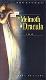 De Melmoth à Dracula: La littérature fantastique irlandaise au XIXe siècle : essai (Collection by 