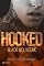 Livro HOOKED (Black Wolves MC Livro 2)