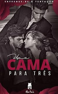 Livro Uma cama para Três : Entregue-se à tentação