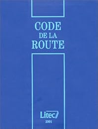 Code de la route, 2001