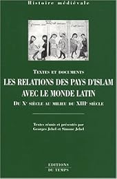Les  relations des pays d'islam avec le monde latin