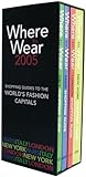 Image de Where to Wear: Shopping Guides to the World's Fashion Capitals (Where to Wear: Jet Set)