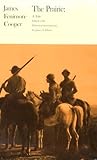 The Prairie, Cooper, James Fenimore and Elliott, James P., 0873953630