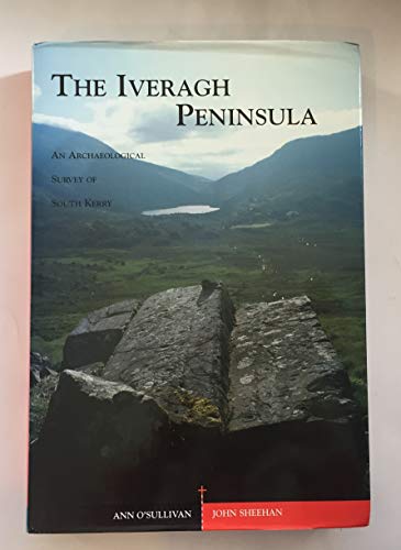 The Iveragh Peninsula: An Archaeological Survey of South Kerry at Amazon