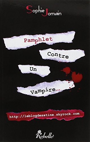 Pamphlet contre un vampire