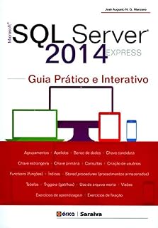 Livro Microsoft SQL Server 2014 Express – Guia prático e interativo