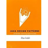 Java Design Patterns: Problem solving Approach