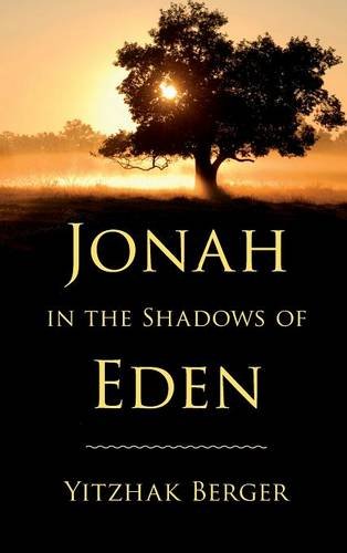 Jonah in the Shadows of Eden (Indiana Studies in Biblical Literature)