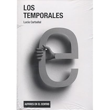 Los temporales (Autores en el centro)