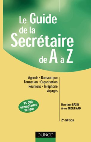 Le  guide de la secrétaire de A à Z