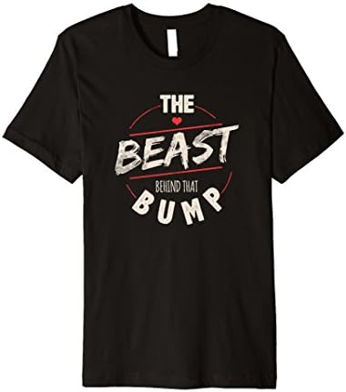Mens The Beast Behind The Bump Pregnancy Humor T-Shirt PREMIUM 2XL Black