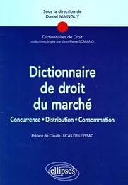 Dictionnaire de droit du marché