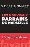 Les nouveaux Parrains de Marseille by 