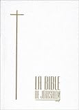 Bible de Jérusalem, édition compacte skivertex blanc et or (BIBLE JERUSALEM) (French Edition) by