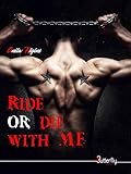 Ride or die with me (French Edition) by Anita Rigins