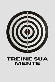 Livro Treine Sua Mente: Como Dominar a Concentração em 5 Minutos por Dia