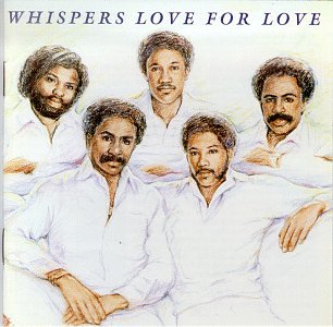 Image result for the whispers love for love CD