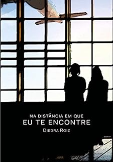 Livro Na distância em que eu te encontre