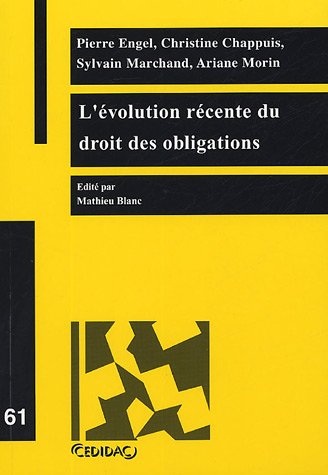 L' évolution récente du droit des obligations