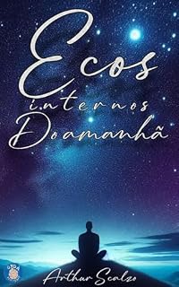 Livro Ecos internos do Amanhã