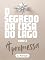 Livro O Segredo da Casa do Lago - A promessa: (Conto 1)