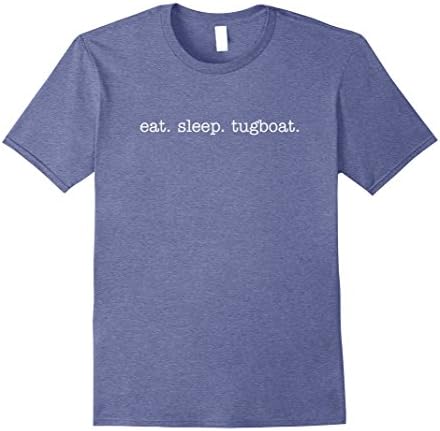 Mens Eat Sleep Tugboat T-shirts for Tugboat Crew Large Heather Blue