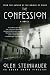 The Confession (Yalta Boulevard Quintet) by Olen Steinhauer