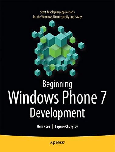 Beginning Windows Phone 7 Development (Books for Professionals by Professionals)