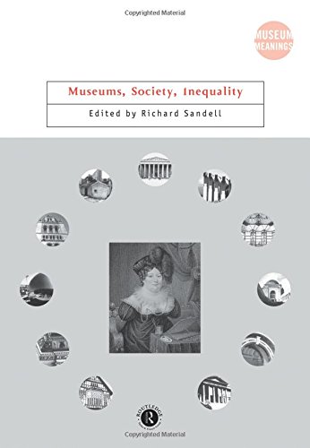 Museums, Society, Inequality (Museum Meanings)