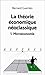 La théorie économique néoclassique. microéconomie, tome 1 by 