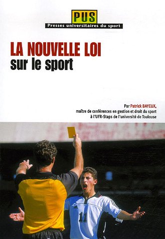La  nouvelle loi sur le sport