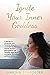 Ignite Your Inner Goddess by Marina Schroeder