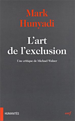 L' art de l'exclusion